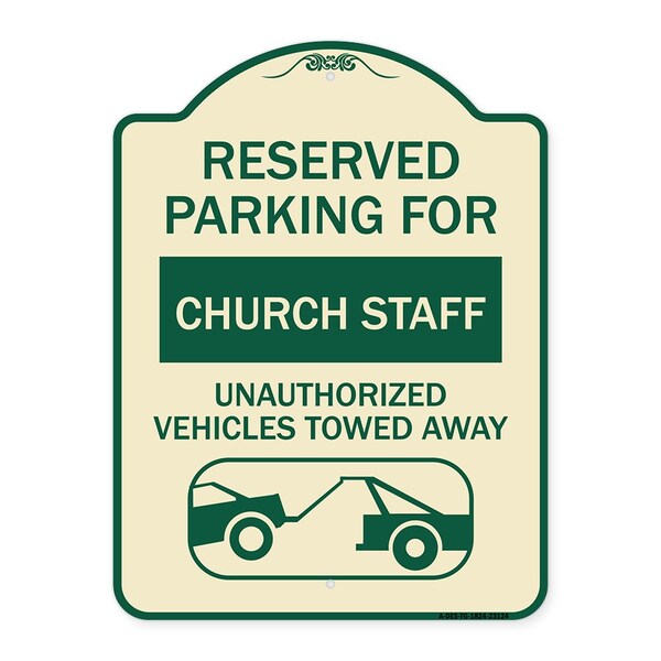 Reserved Parking for Church Staff Unauthorized Vehicles Towed Away Alum, 24" x 18", TG-1824-23124